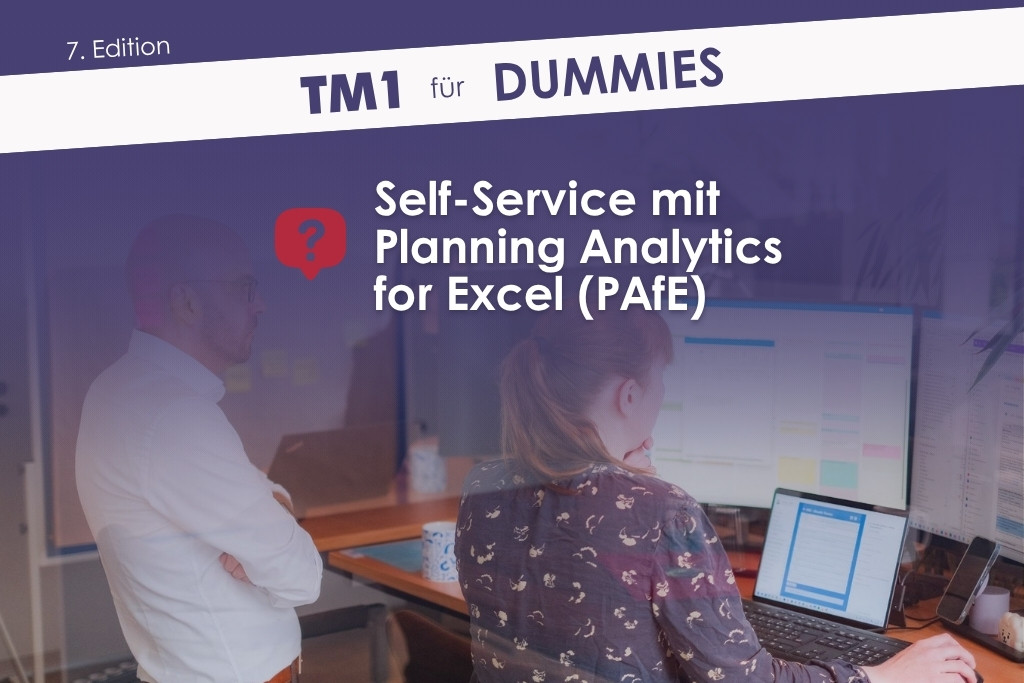 BI2run - Tm1 for dummies PAfE